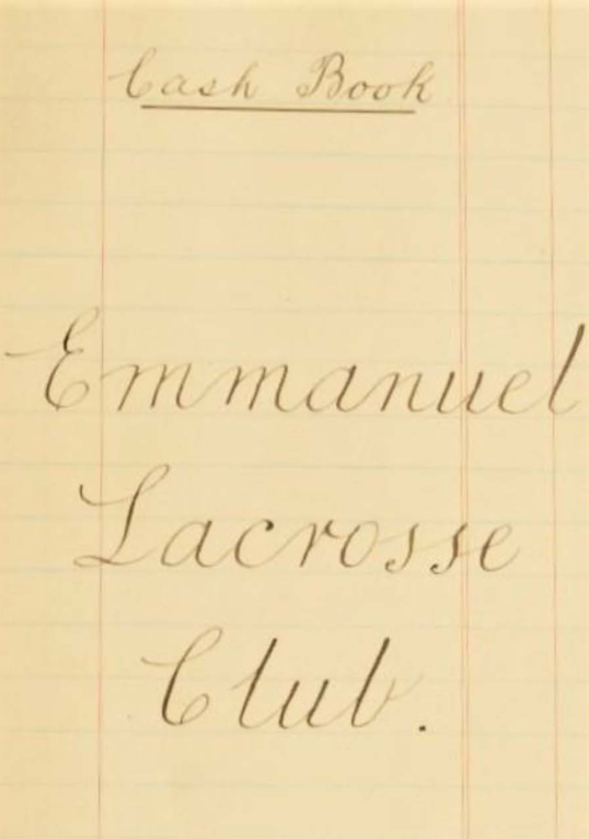 A piece of paper reading 'Cash Book: Emmanuel Lacrosse Club'